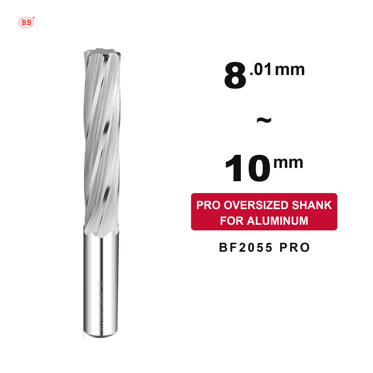 BF2055 PRO Spiral Flute Carbide Reamer for Aluminum, Oversized Shank, Diameter 8.01-10mm